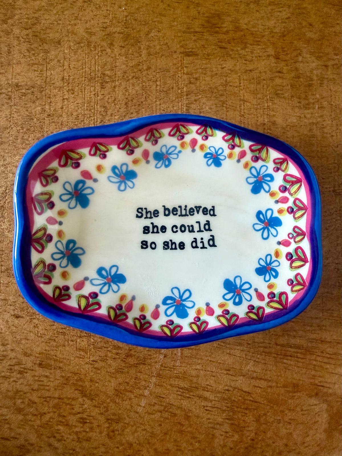 Artisan Trinket Dish She Believed